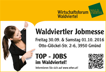 6. Waldviertler Jobmesse am 30.9. und 1.10 in Gmünd