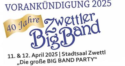 40 Jahre Zwettler Big Band